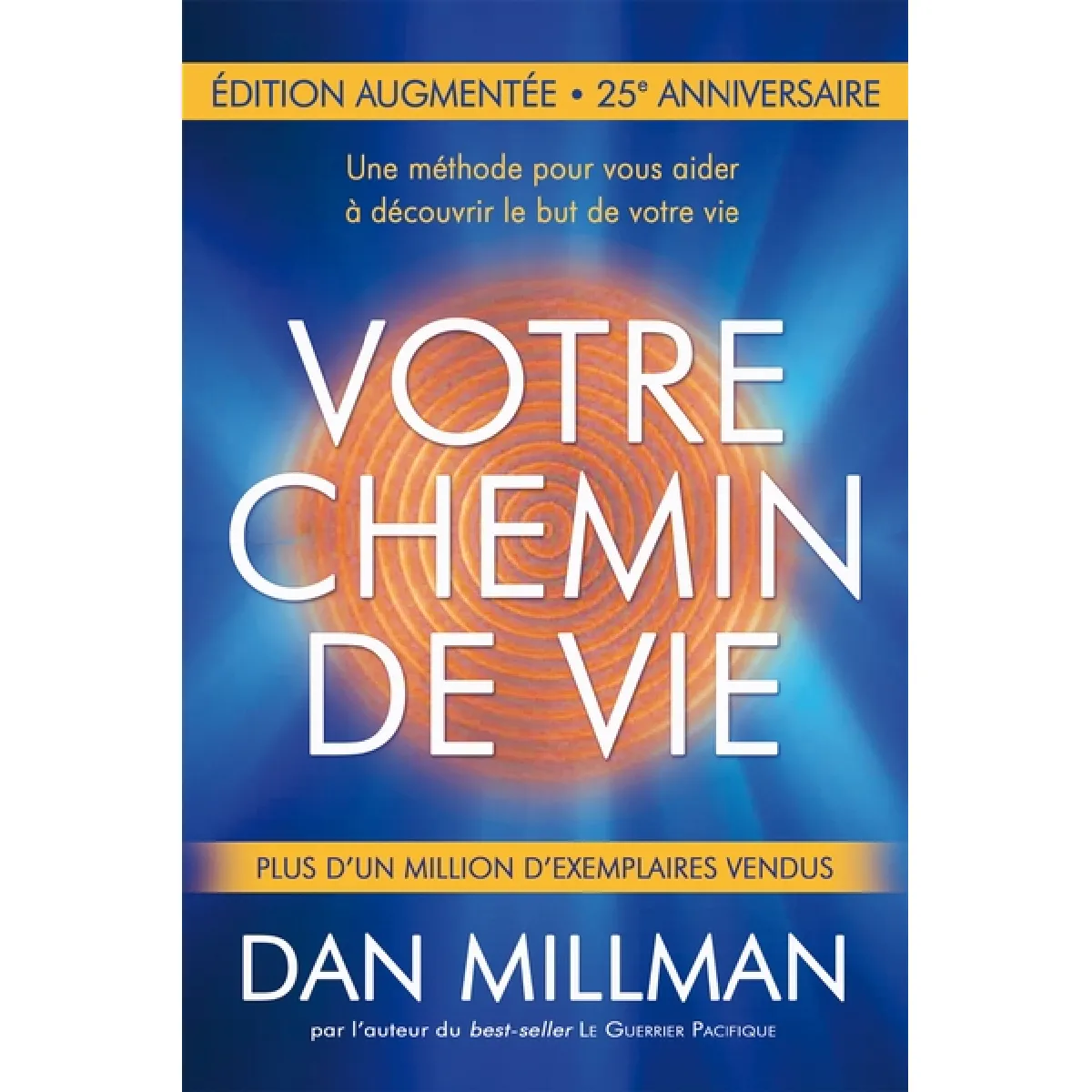 Acheter Votre chemin de vie : Edition augmentée 25e anniversaire État correct - 27,23 € Votre chemin de vie : Edition augmentée 25e anniversaire État correct N/A (Il ne s'agit pas d'une marque reconditionné disponible sur Rue du Commerce Seconde Vie