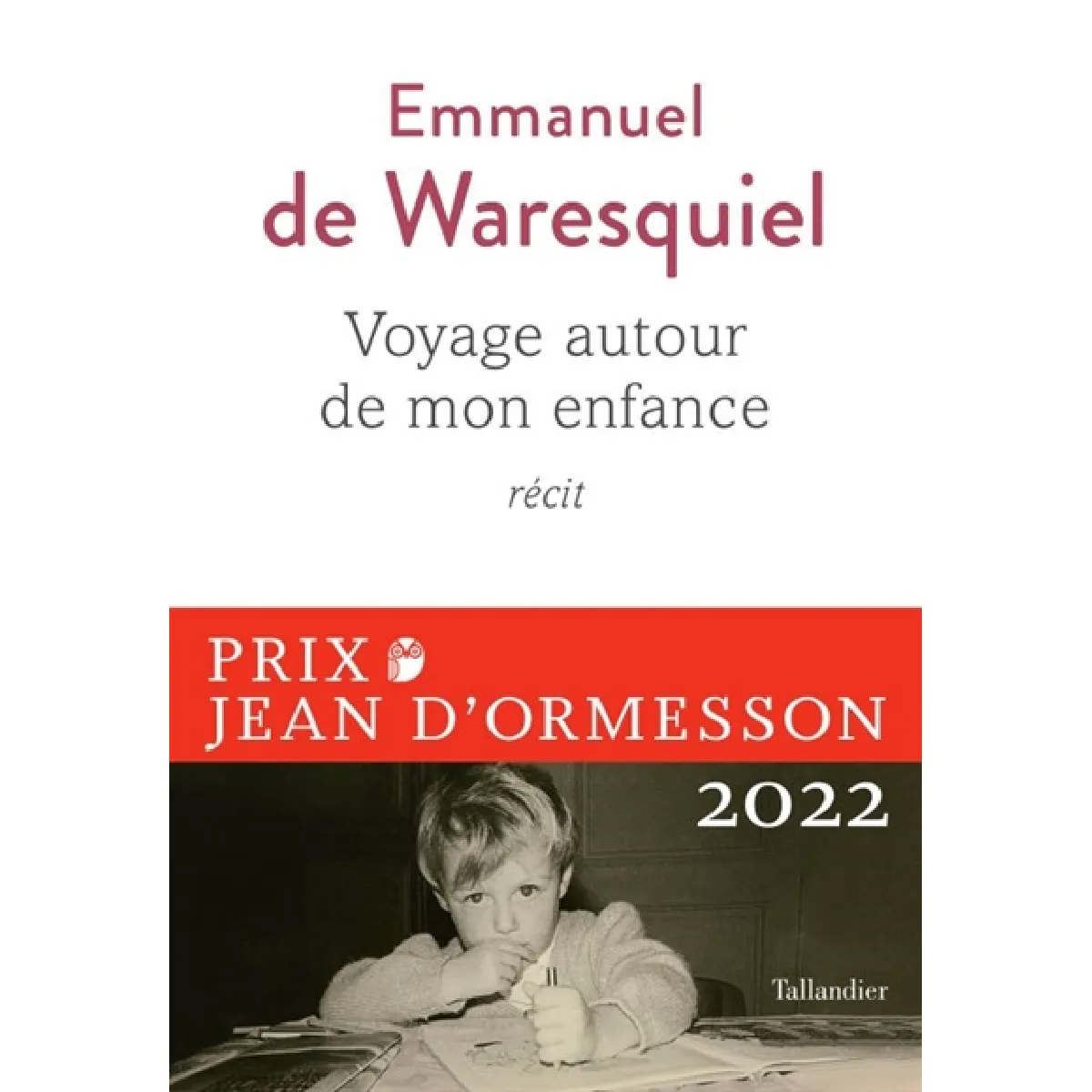 Acheter Voyage autour de mon enfance : récit État correct - 10,18 € Voyage autour de mon enfance : récit État correct N/A (Il ne s'agit pas d'une marque reconditionné disponible sur Rue du Commerce Seconde Vie