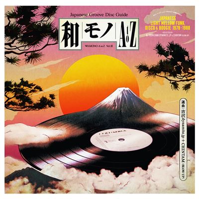 Acheter WAMONO A To Z Volume III - Japanese Light Mellow Funk, Disco & Boogie 1978-1988 (Selected By DJ Yoshizawa Dynamite & Chintam) État correct - 28,00 € WAMONO A To Z Volume III - Japanese Light Mellow Funk, Disco & Boogie 1978-1988 (Selected By DJ Yoshizawa Dynamite & Chintam) État correct reconditionné disponible sur Fnac