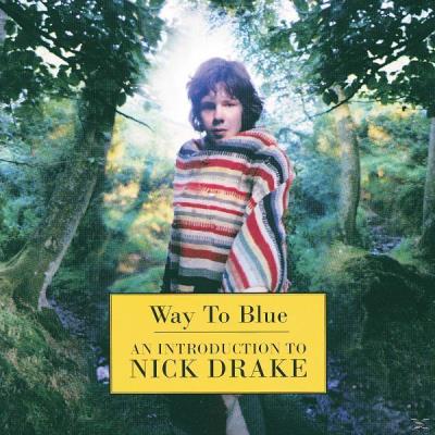 Way to Blue: An Introduction to Nick Drake État correct reconditionné disponible sur Fnac