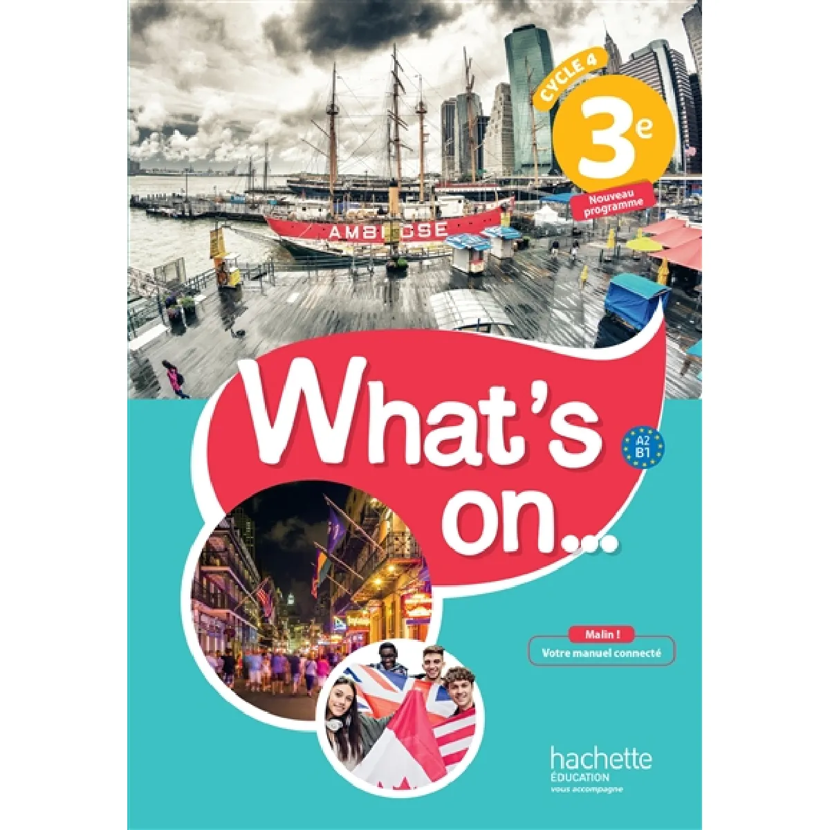 Acheter What's on... 3e, cycle 4 : A2-B1 : nouveau programme État correct - 20,00 € What's on... 3e, cycle 4 : A2-B1 : nouveau programme État correct N/A (Il ne s'agit pas d'une marque reconditionné disponible sur Rue du Commerce Seconde Vie