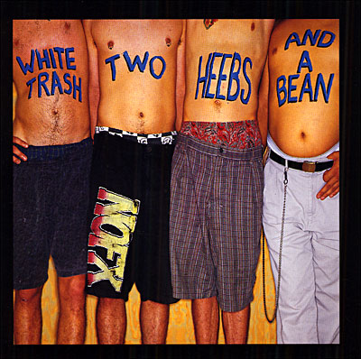 White trash two heebs and a bean État correct reconditionné disponible sur Fnac