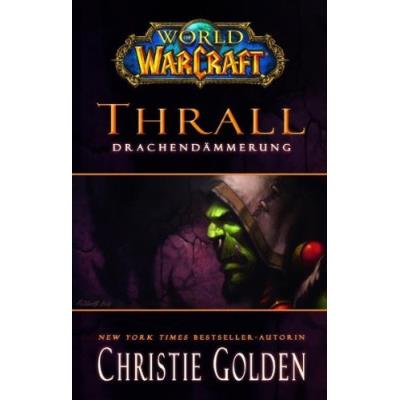 World of warcraft. thrall - drachendämmerung videogameroman panini État correct Panini reconditionné disponible sur Fnac