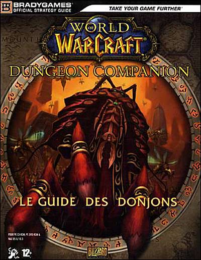 WOW : World of Warcraft - Dungeon Companion - Le Guide des Donjons État correct Vivendi Games reconditionné disponible sur Fnac