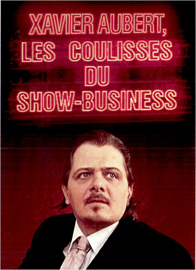 Xavier Aubert - Les coulisses du Show Business État correct reconditionné disponible sur Fnac