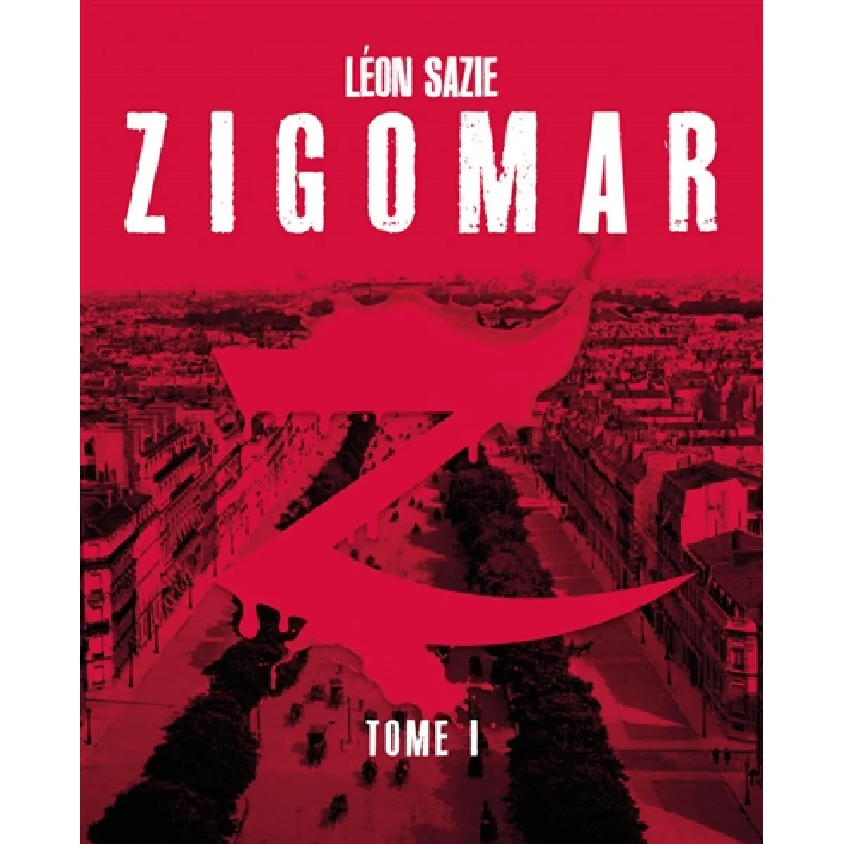 Acheter Zigomar. Vol. 1 État correct - 10,27 € Zigomar. Vol. 1 État correct N/A (Il ne s'agit pas d'une marque reconditionné disponible sur Rue du Commerce Seconde Vie